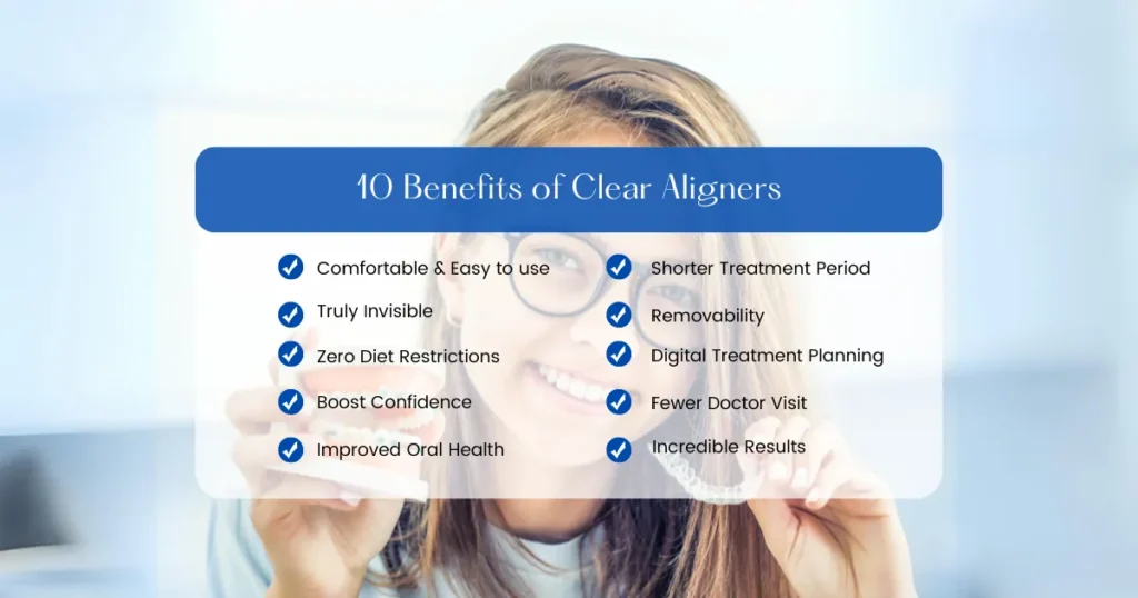 benefits of clear aligners